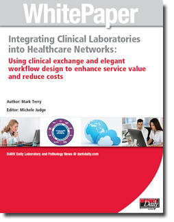 free white paper report: integrating clinical pathology laboratories