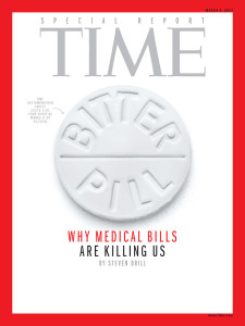 Here is the cover of the March 4, 2013, issue of Time Magazine. It contains a detailed investigation of healthcare prices—including hospital chargemaster prices—conducted by journalist Steven Brill. (Image copyright Time Magazine.)